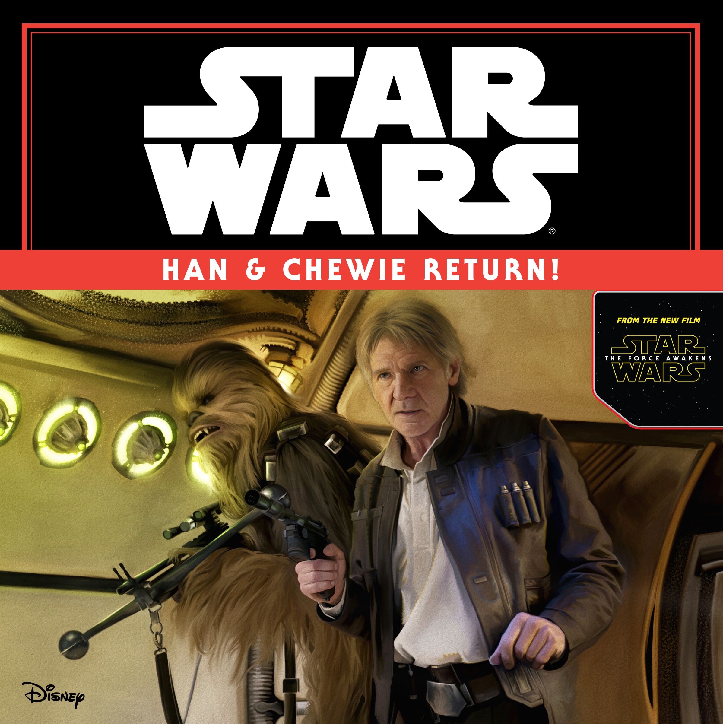 Han & Chewie Return!