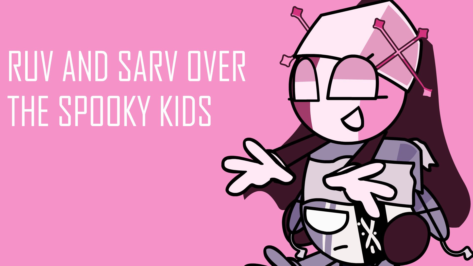 Ruv And Sarv Over The Spooky Kids [Friday Night Funkin'] [Mods]