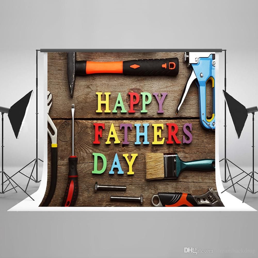 Dream 7x5ft Happy Fathers Day Backdrop Work Tools Wooden Photography Background For Fathers Day Holiday Party Shoot Background Studio Prop From Dreambackdrop, $30.55
