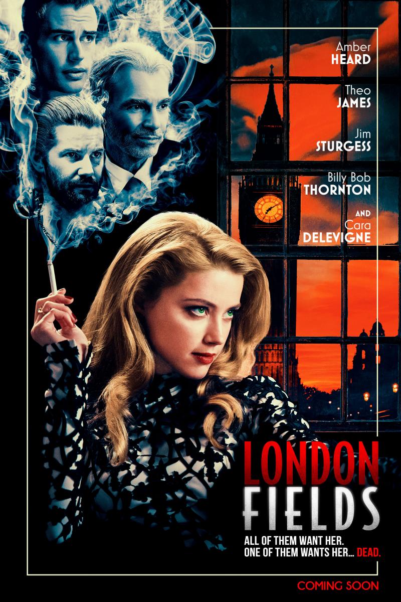 London Fields (2018). FilmFed, Ratings, Reviews, and Trailers