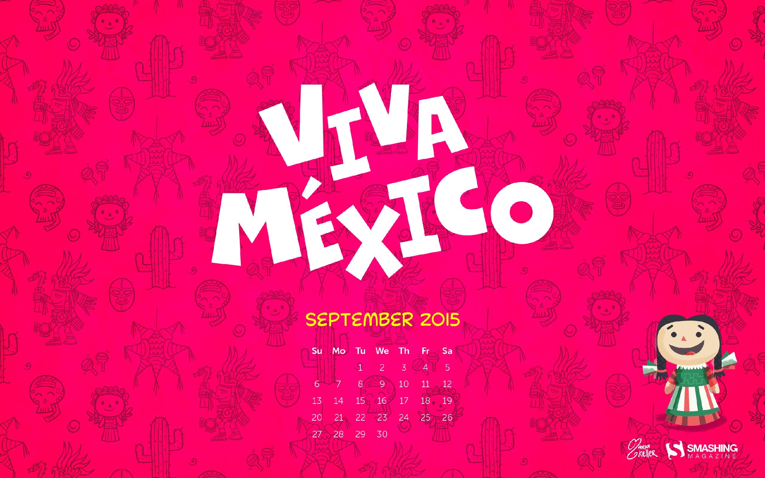 Viva Mexico September 2015 Calendar Wallpaper