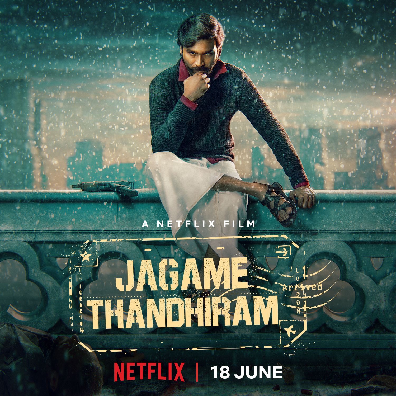About Netflix Up, Jagame Thandhiram Is Here To Take You By Storm!