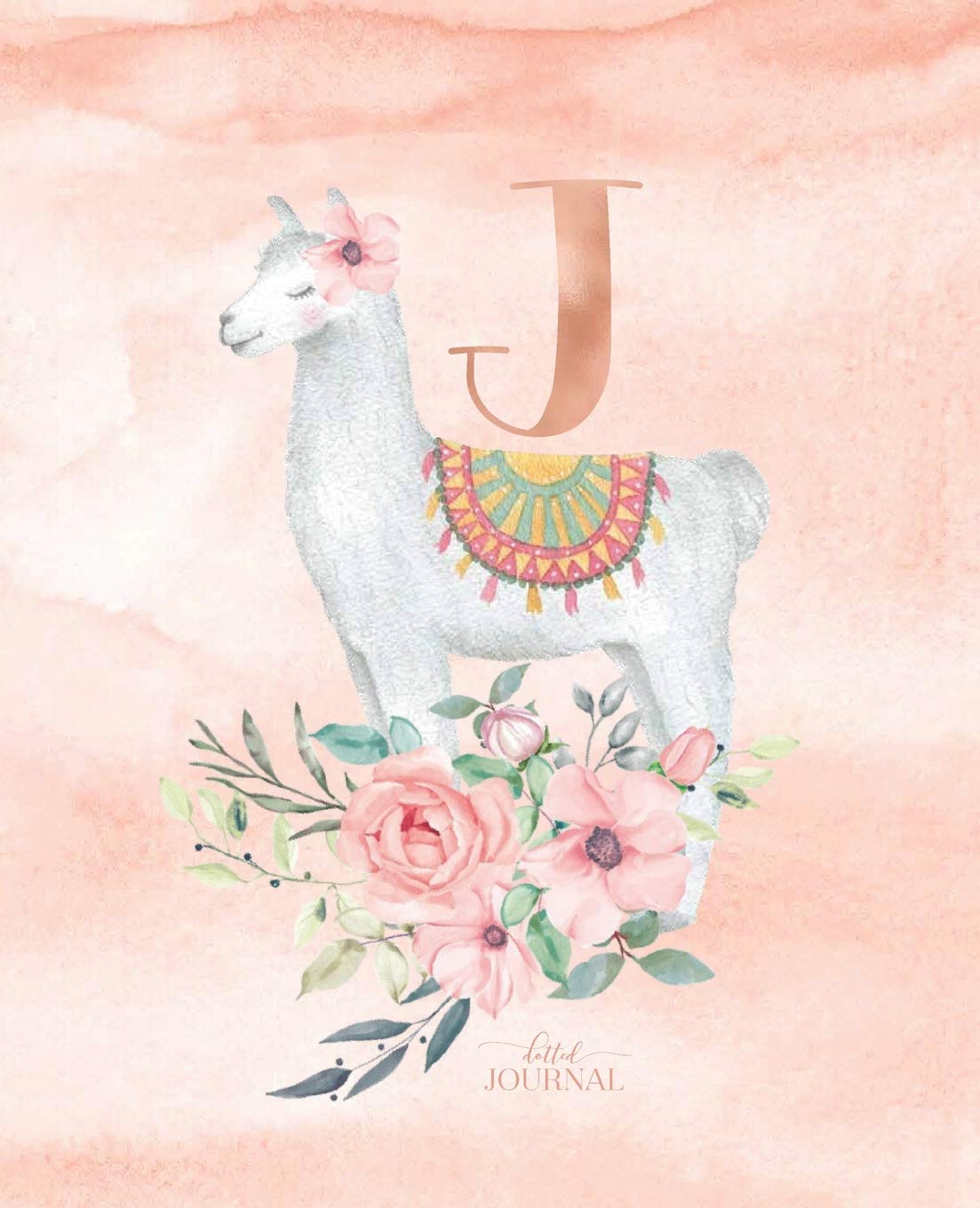 Dotted Journal: Dotted Grid Bullet Notebook Journal Llama Alpaca Rose Gold Monogram Letter J with Pink Flowers (7.5” x 9.25”) for Women Teens Girls and Kids: Cute Little Journals: Books