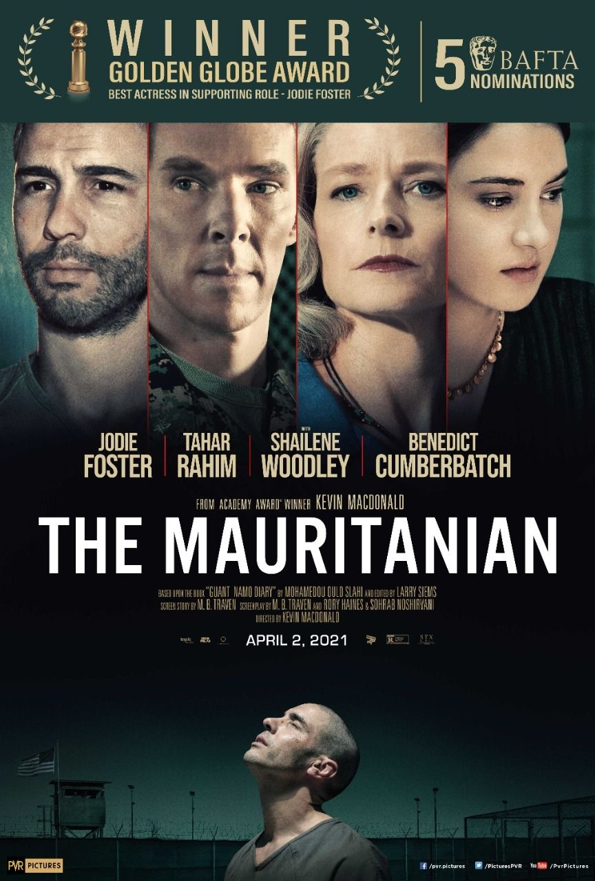 The Mauritanian Poster / The Mauritanian On Twitter Congratulations To Tahar Rahim And Jodie Foster For 2 Goldenglobes Nominations Best Actor Drama Best Supporting Actress Themauritanian Goldenglobes T Co Ztjjhbp0gf