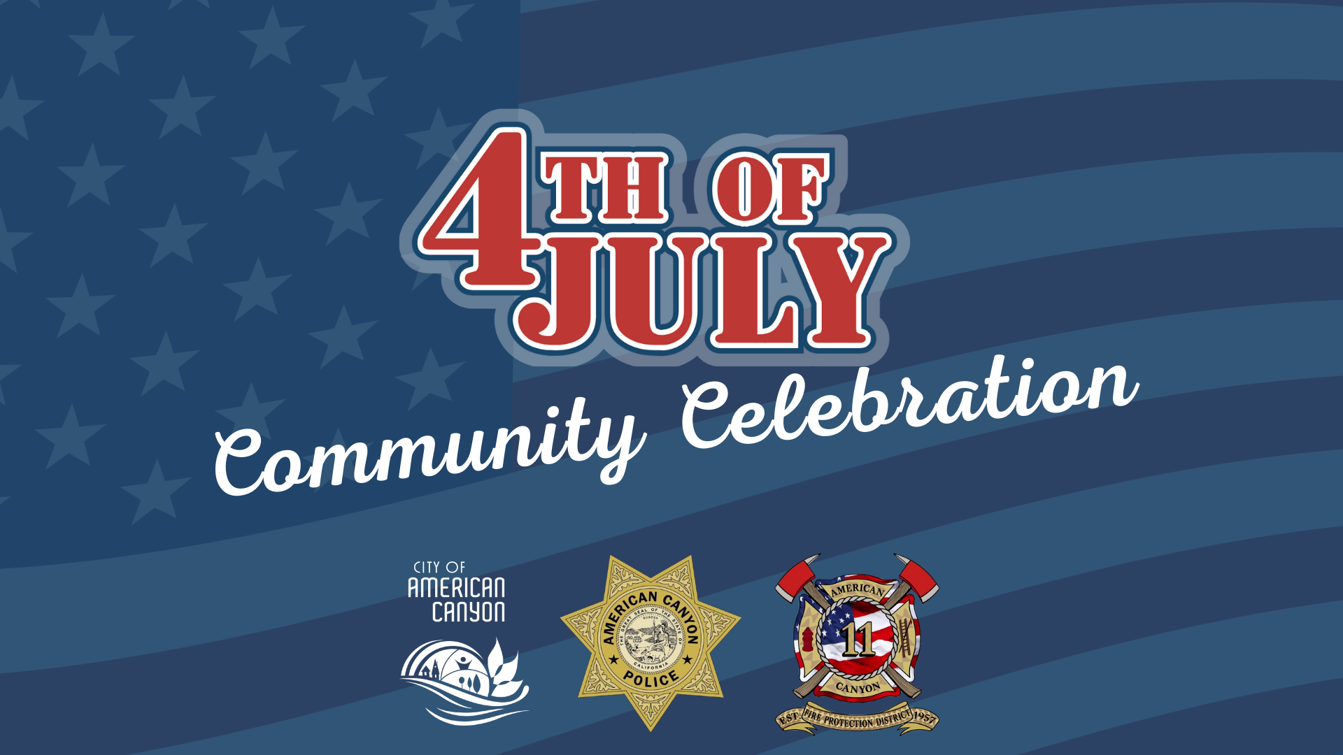 Fourth of July. City of American Canyon, CA