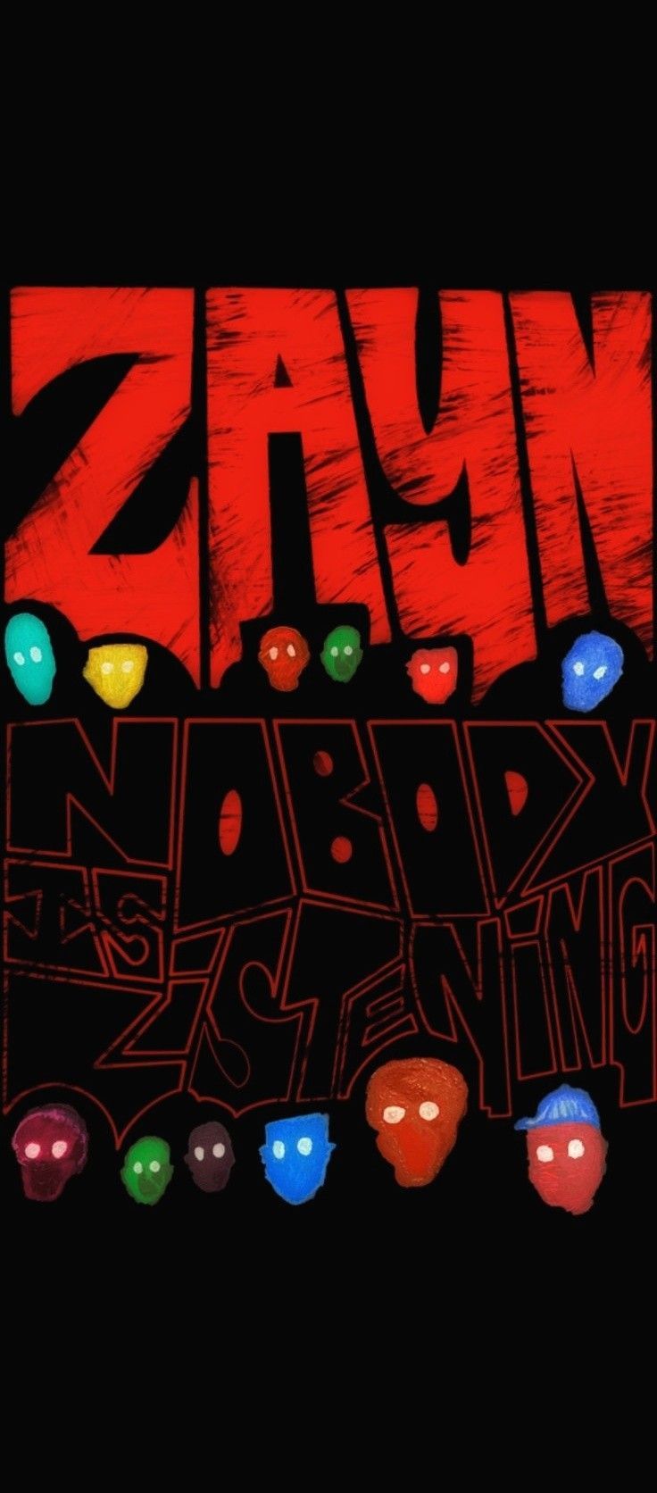 NOBODY IS LISTENING wallpaper. Wallpaper, Art wallpaper, Zayn malik