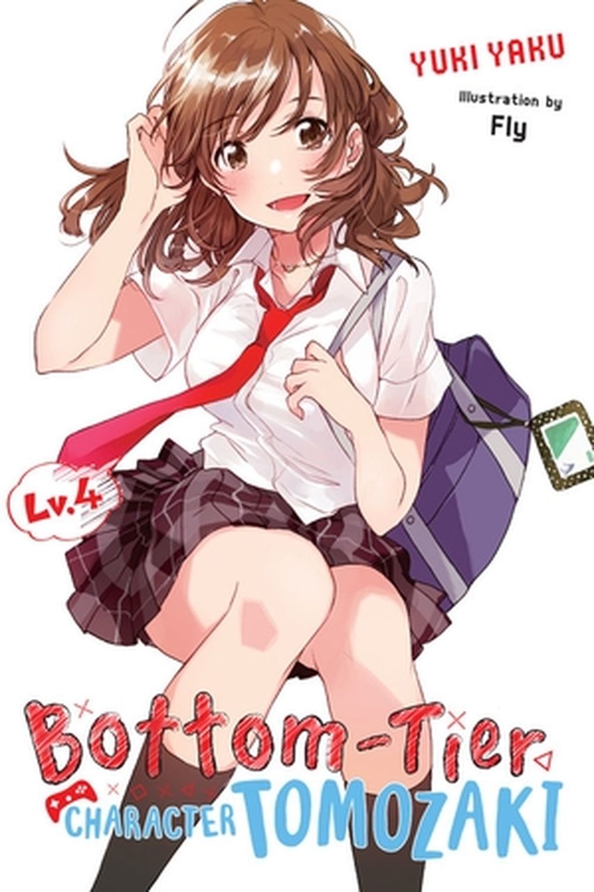 Bottom Tier Character Tomozaki Novel 04