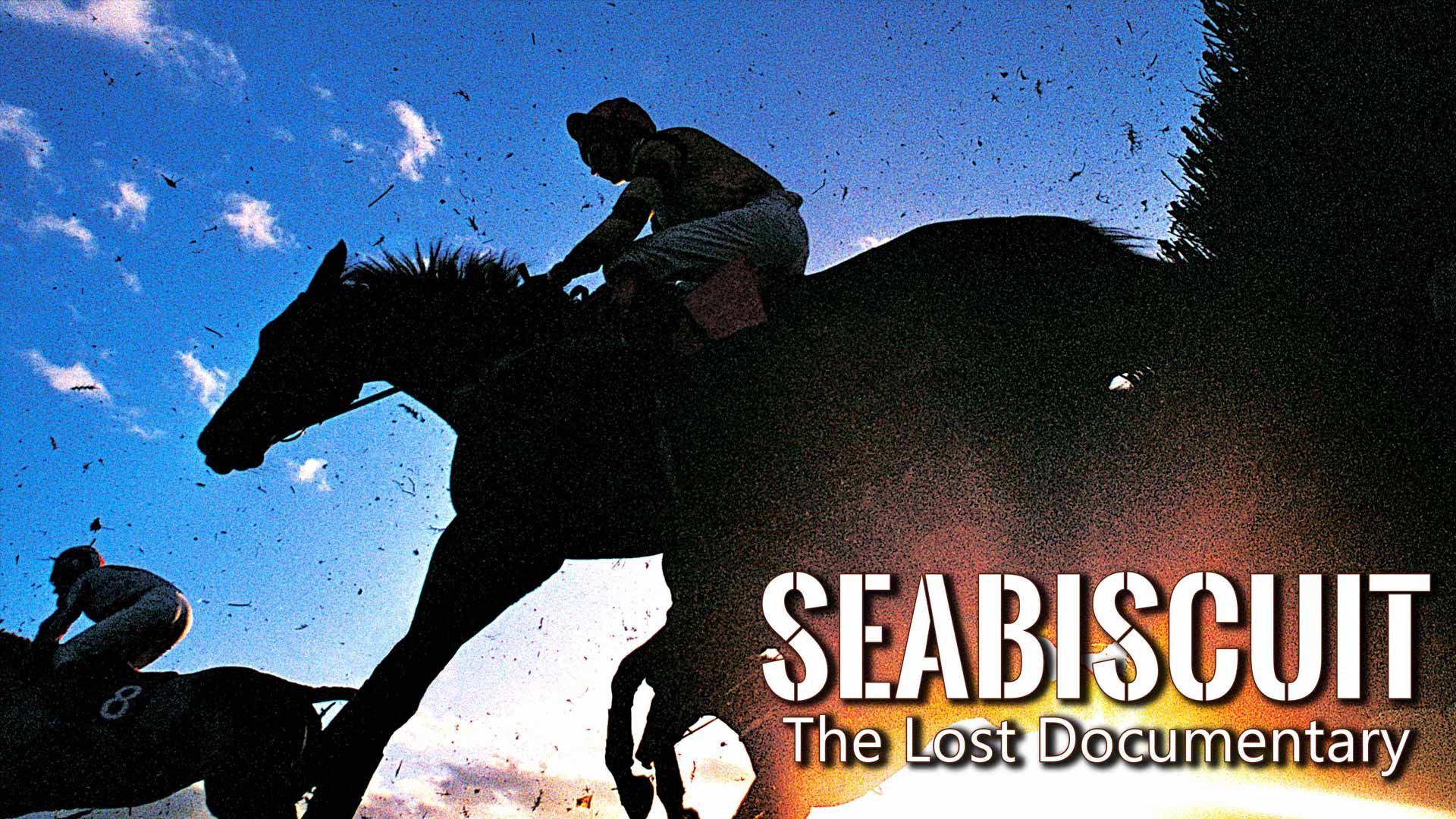 Seabiscuit: The Lost Documentary