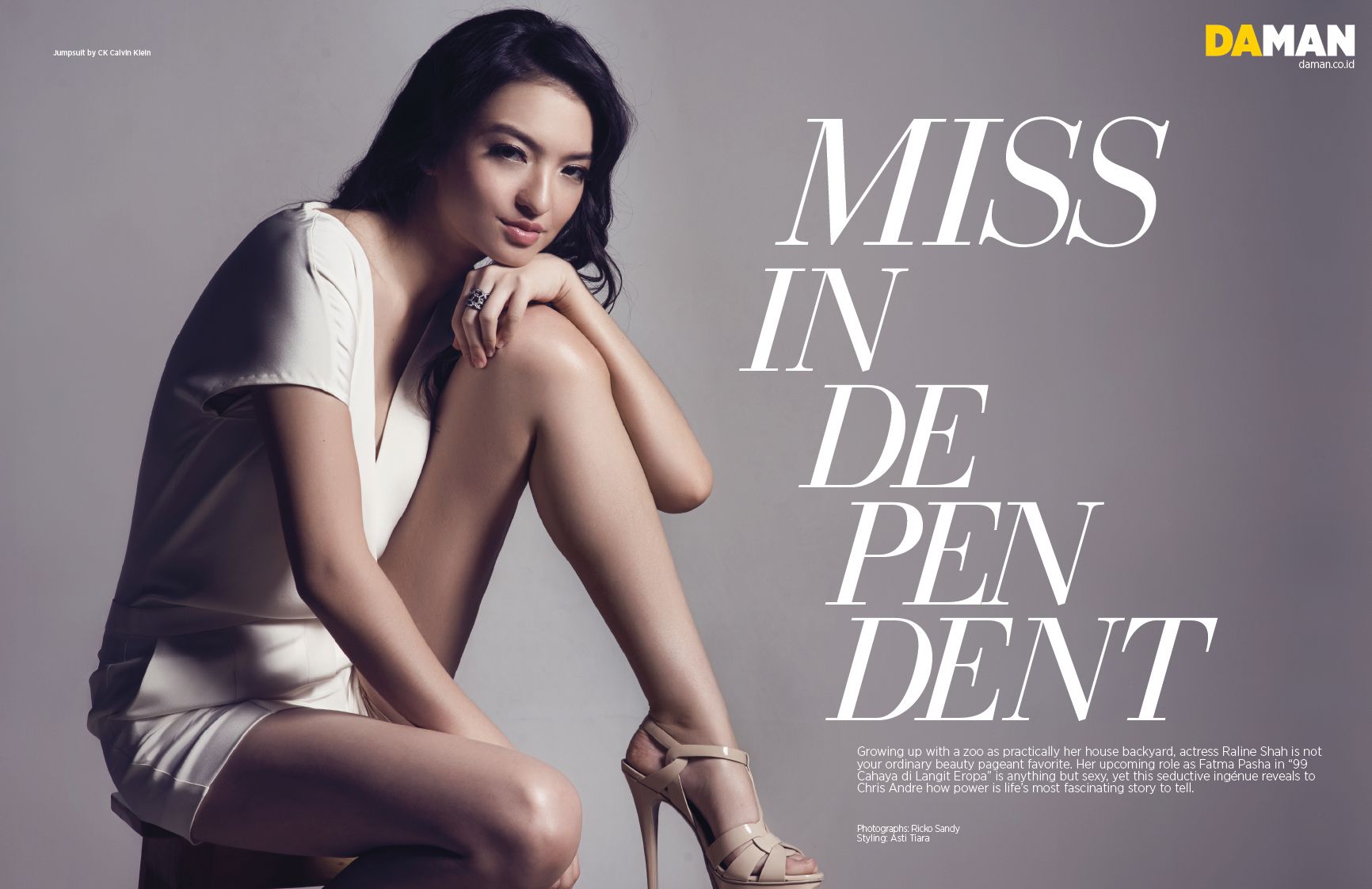 Exclusive Feature: Raline Shah. DA MAN Magazine