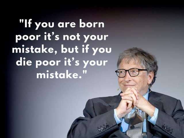 What's Life! Bill Gates Quotes That Will Inspire You To Be Successful. The Economic Times