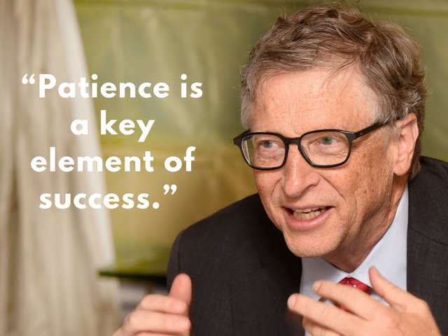 What's Life! Bill Gates Quotes That Will Inspire You To Be Successful. The Economic Times