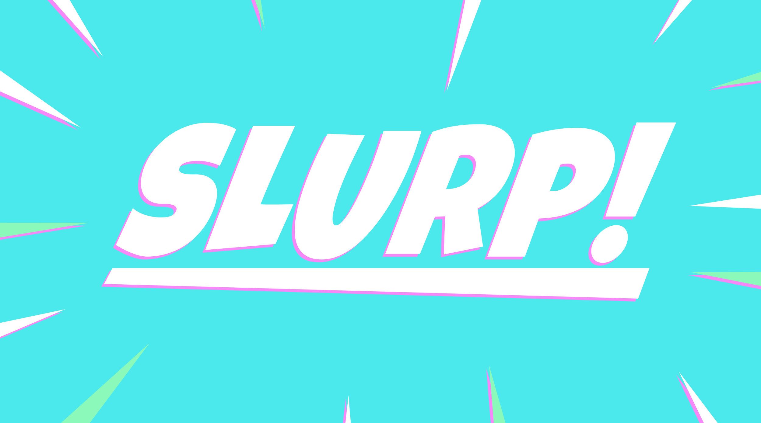 Slurp Juice