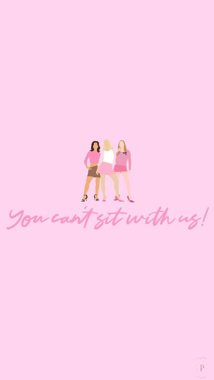 Free download Mean Girls iPhone Wallpaper Girl iphone wallpaper Pink [750x1330] for your Desktop, Mobile & Tablet. Explore Mean Wallpaper. What Does Peelable Wallpaper Mean, What Does Unpasted Wallpaper