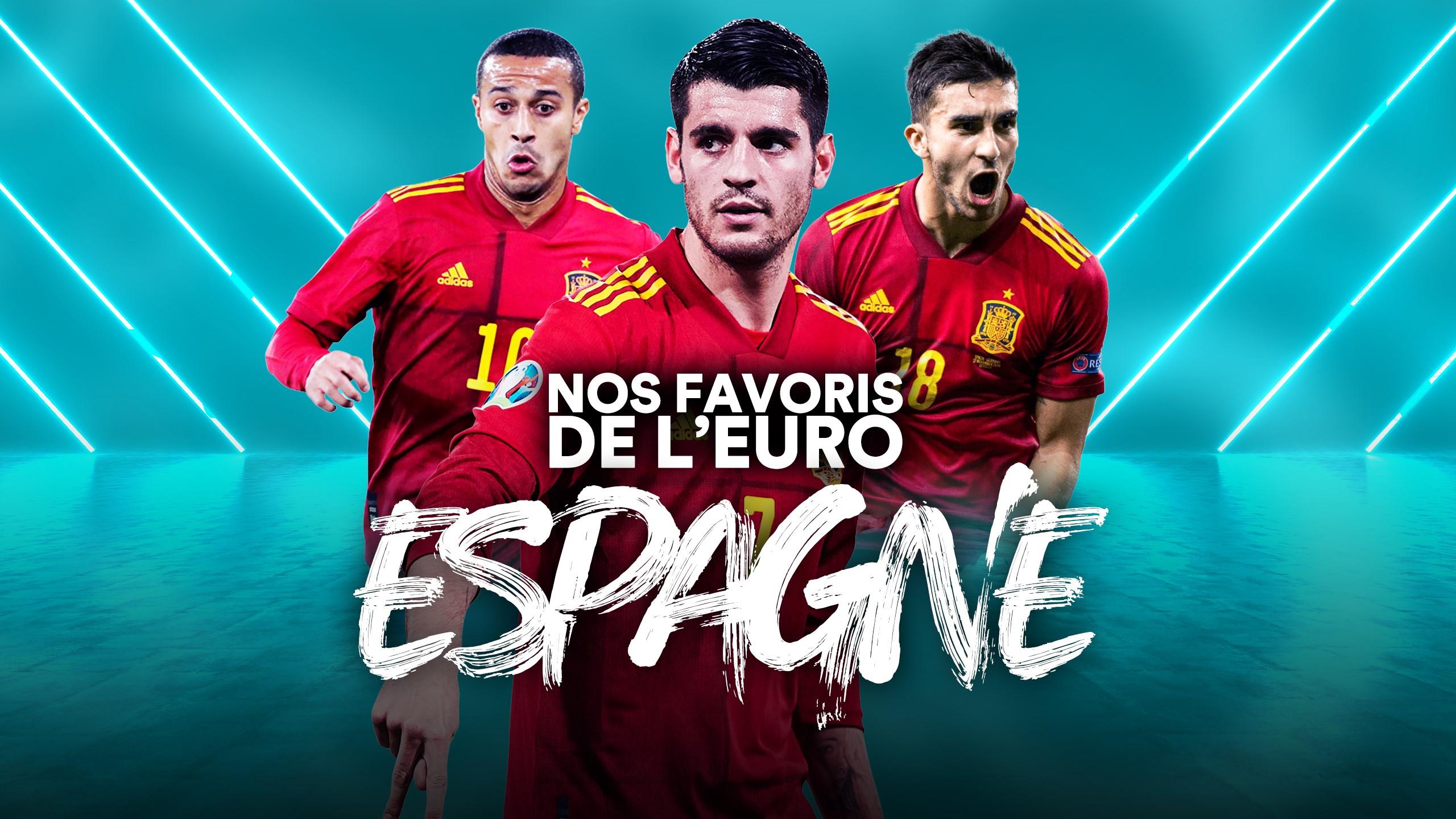 Our favorites for Euro 2020: Spain, an aura that is disintegrating but an intact ambition