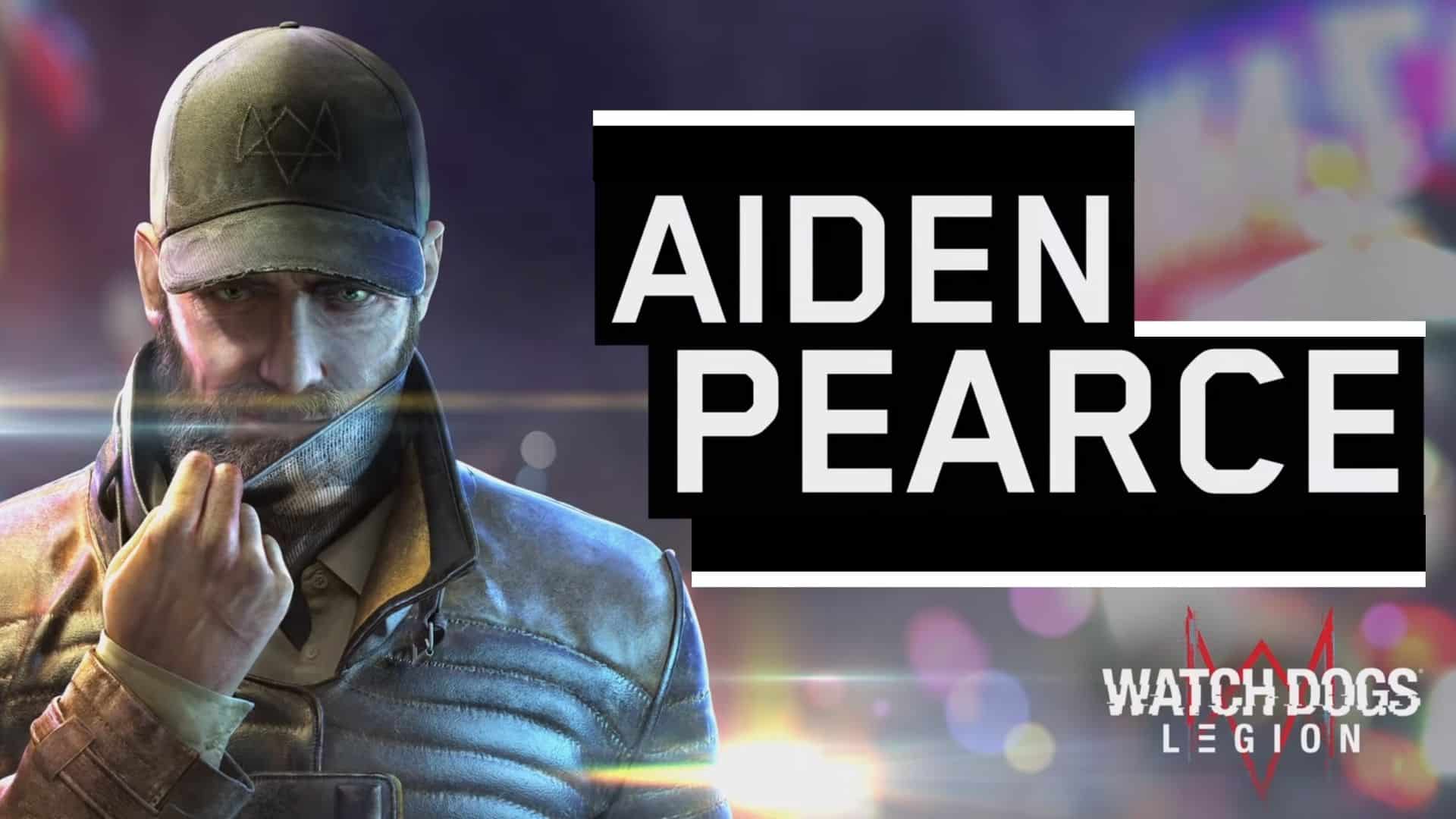 How to unlock Aiden Pearce in Watch Dogs Legion