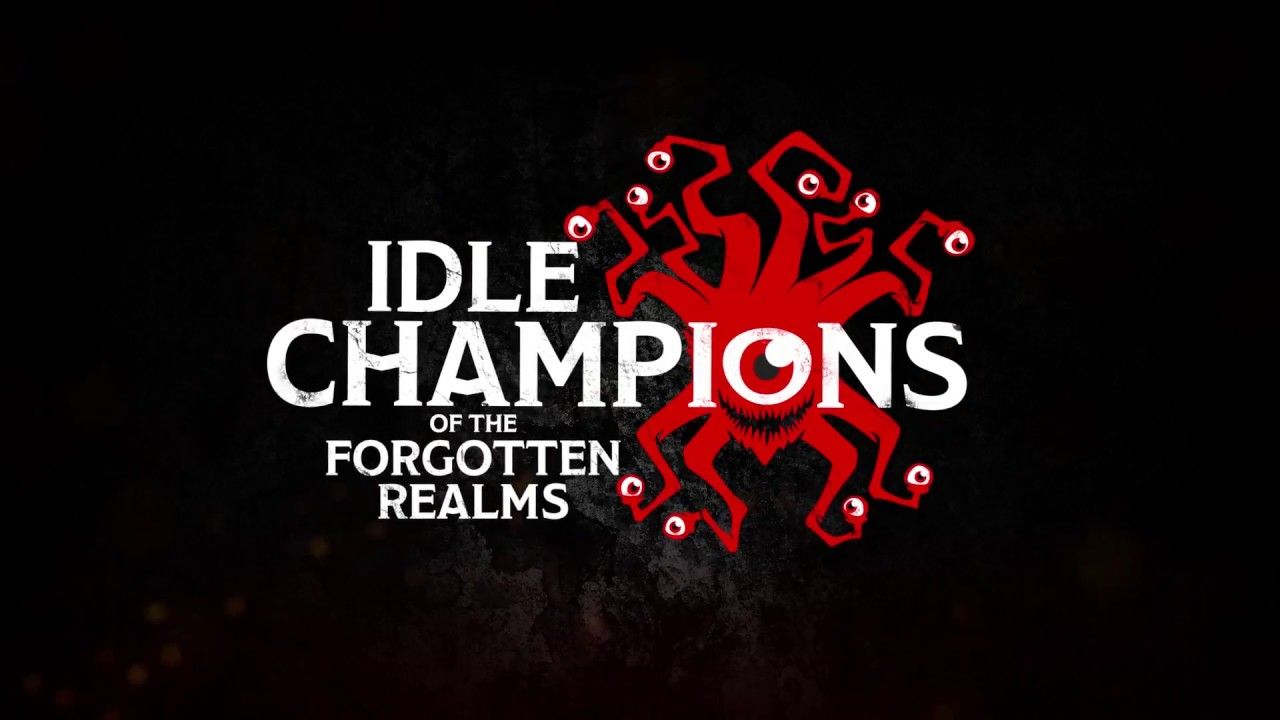 Idle Champions of the Forgotten Realms. Dungeons & Dragons