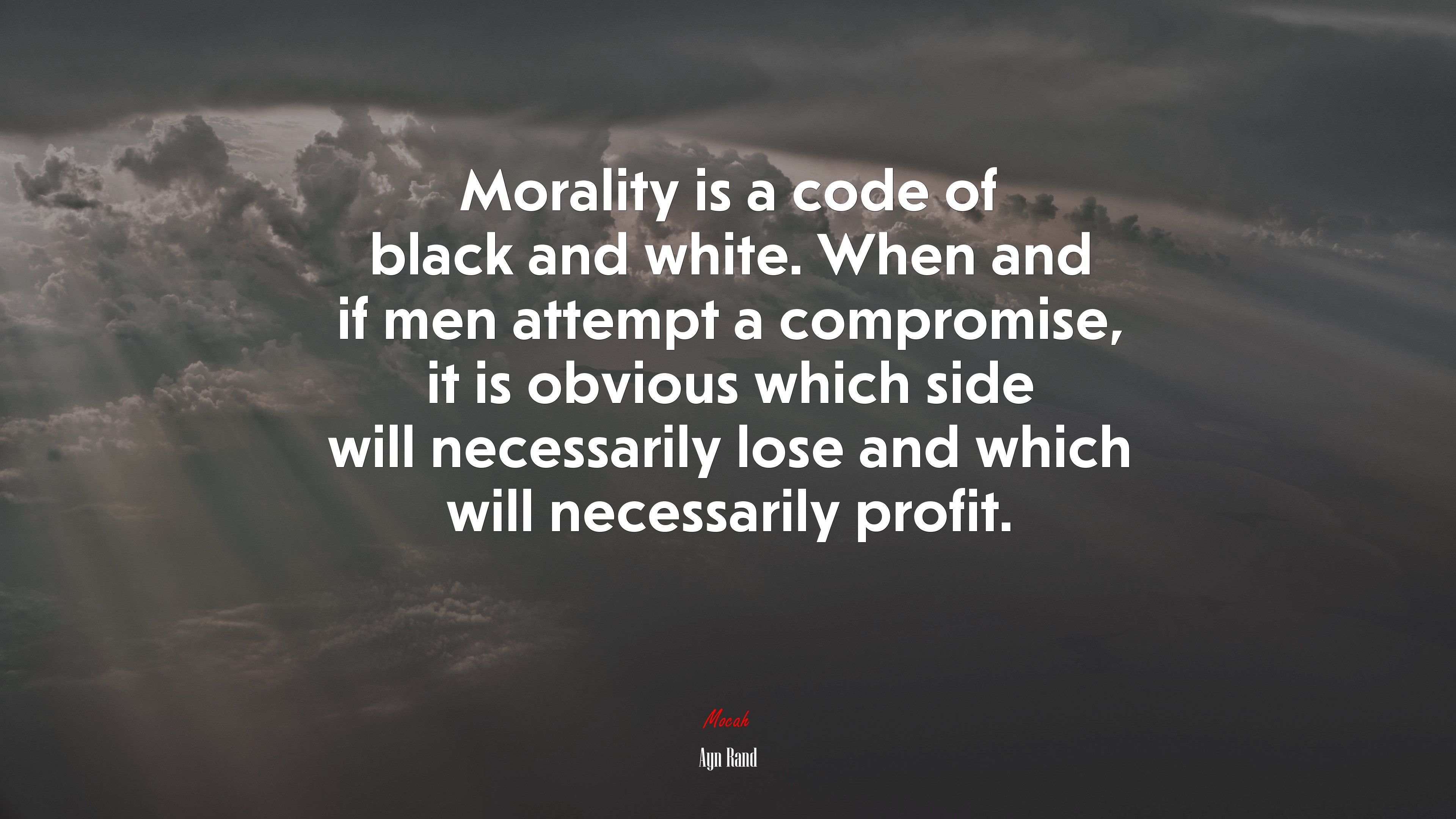 Force and mind are opposites; morality ends where a gun begins. Ayn Rand quote, 4k wallpaper. Mocah HD Wallpaper