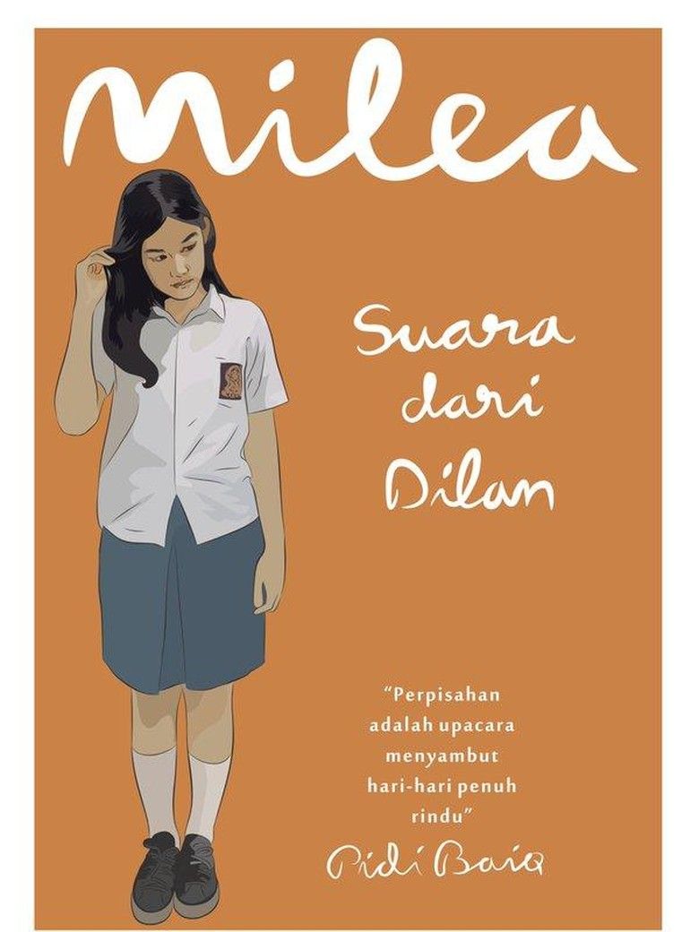 Kata Kata Milea Suara Dari Dilan