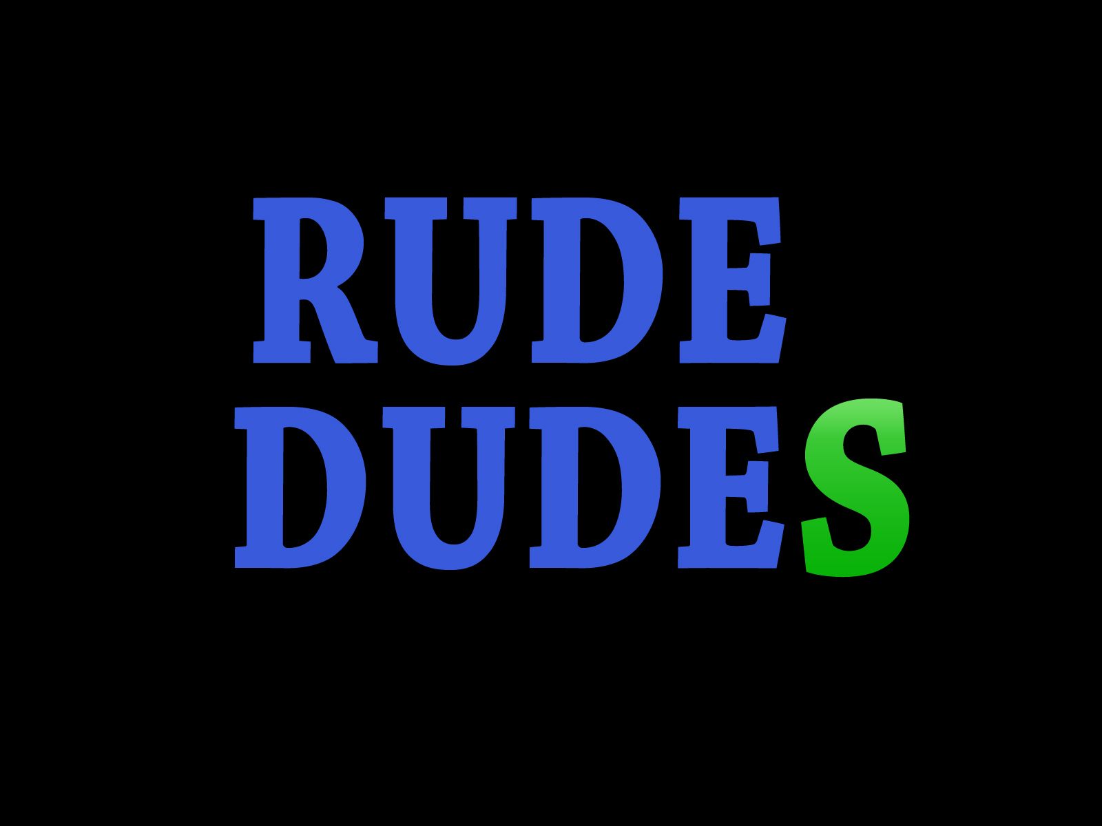 Rude Wallpaper