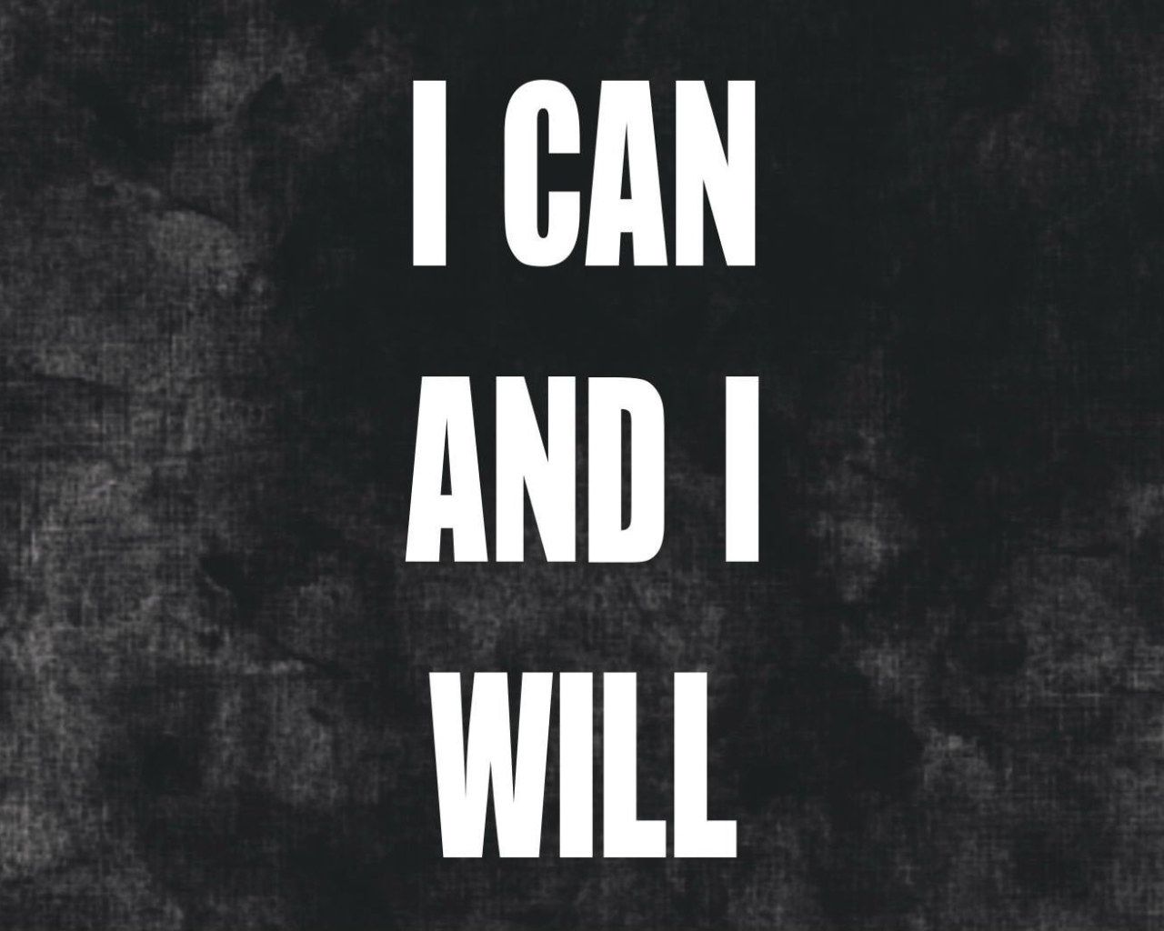 I Can And I Will Wallpapers - Wallpaper Cave