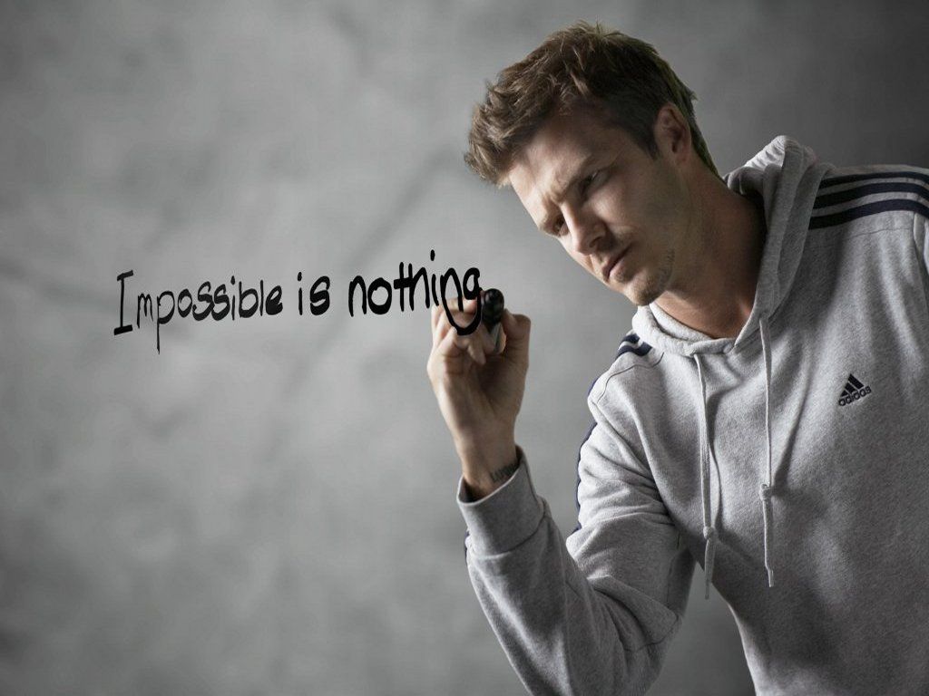 Free download Nothing Is Impossible Apenas Um Sonho [1024x768] for your Desktop, Mobile & Tablet. Explore David Beckham Wallpaper. David Beckham Wallpaper HD, LA Galaxy Wallpaper, 5000x5000 Wallpaper