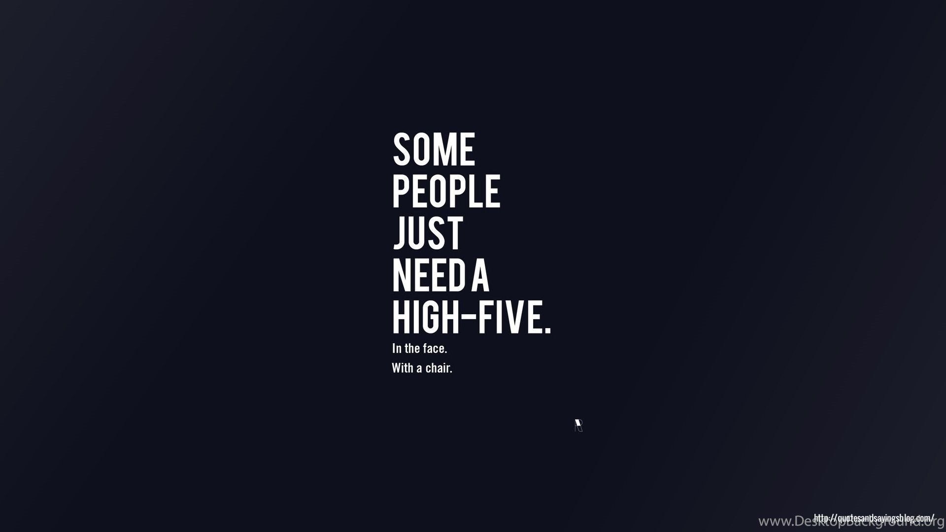 High Five Wallpapers - Wallpaper Cave