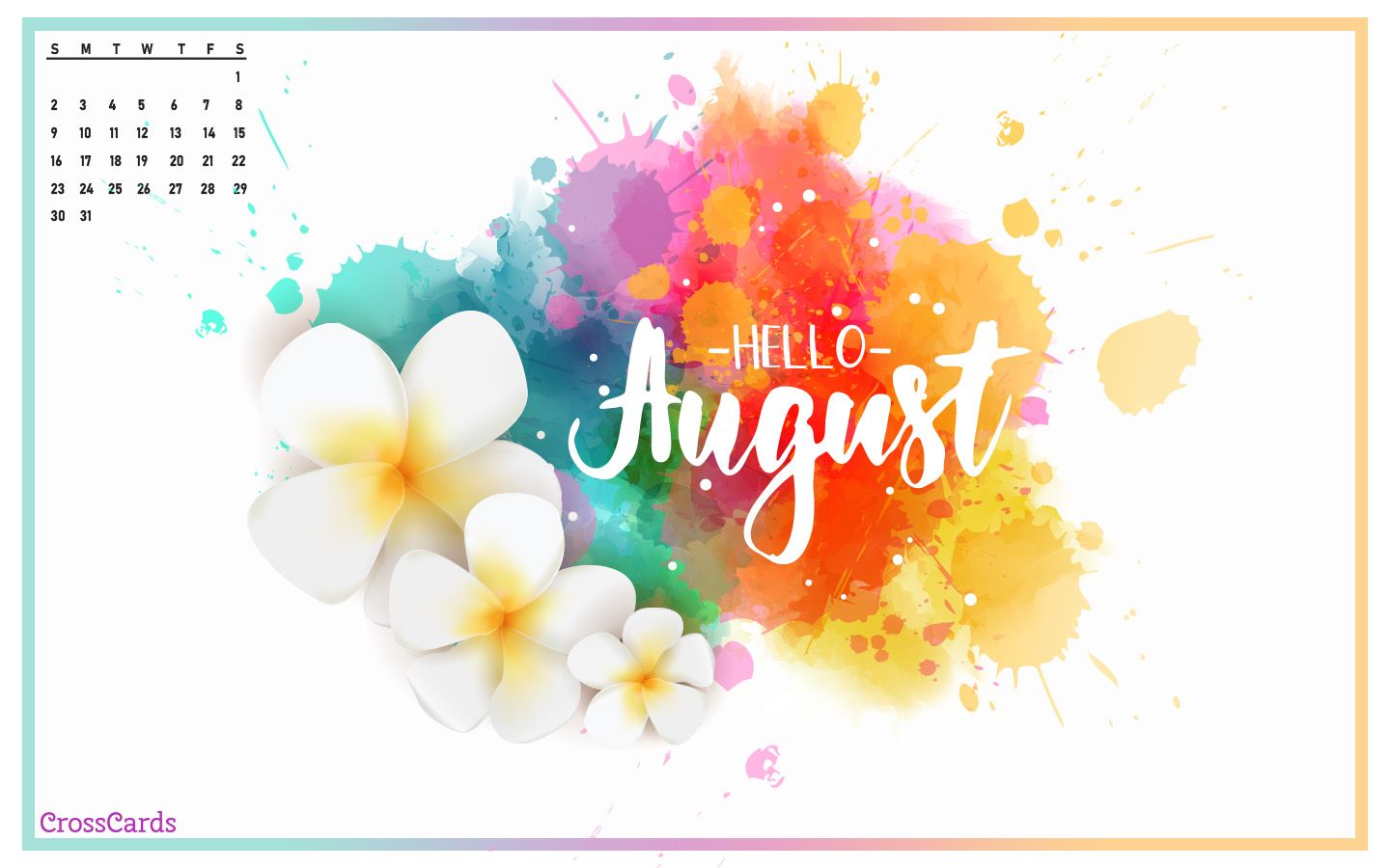Beautiful August Desktop & Mobile Wallpapers