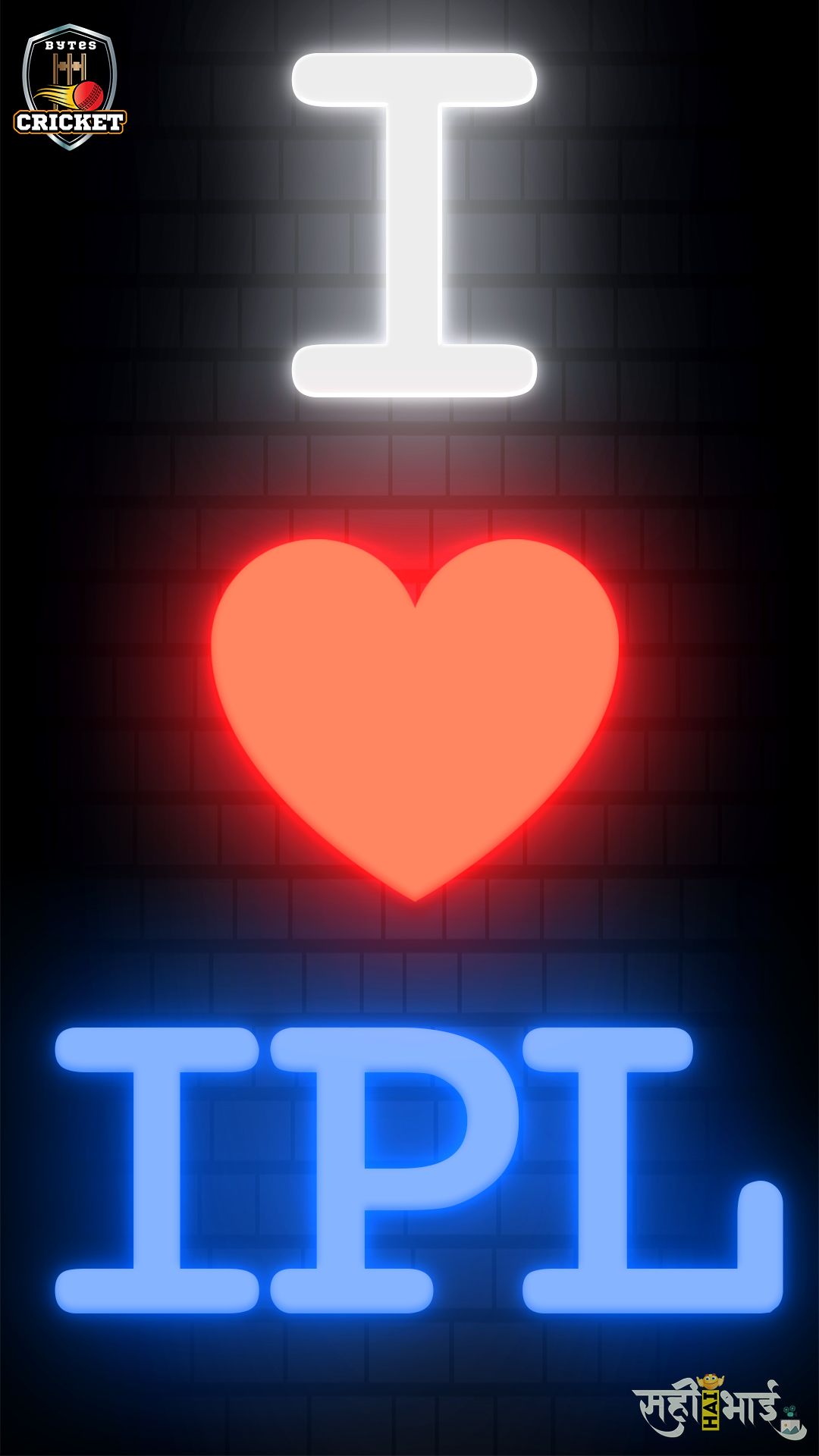 I Love IPL Wallpaper[Free Download for Phone]
