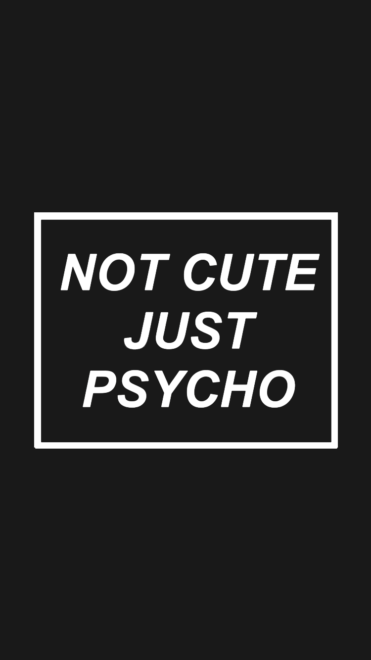 Cute But Psycho Wallpapers - Wallpaper Cave