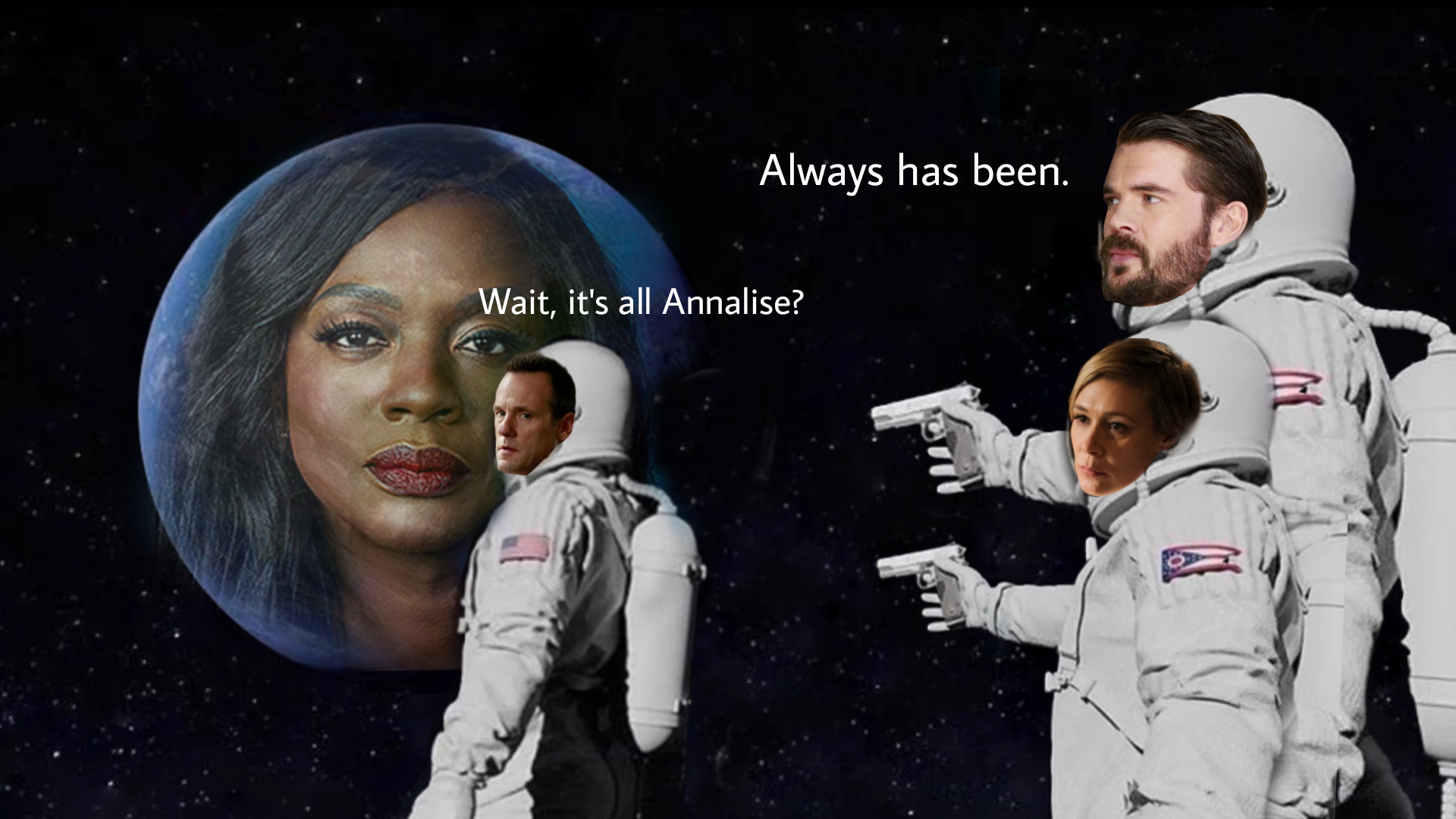 When Sam tries to get Bonnie and Frank on his side: htgawm