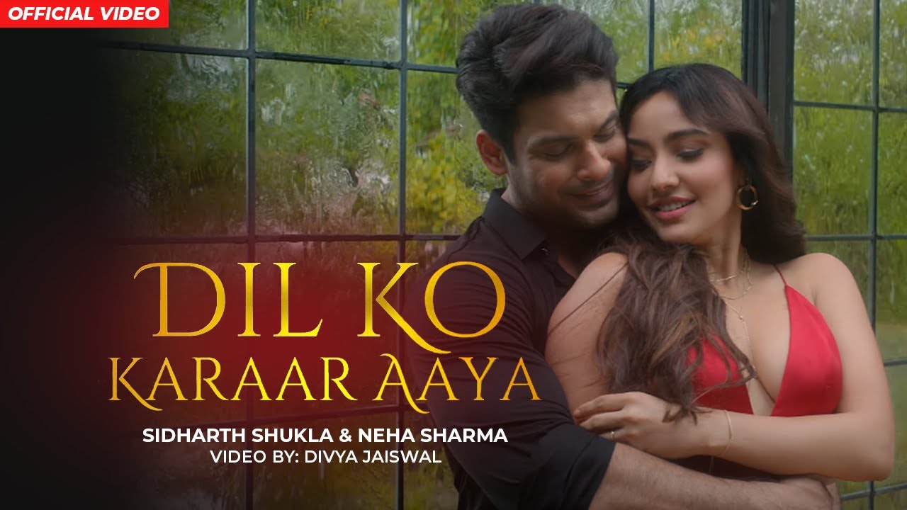 Dil Ko Karaar Aaya Shukla & Neha Sharma New Song. dil ko karar aaya whatsapp status