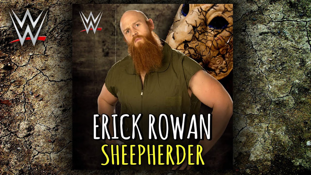 WWE: Sheepherder (Erick Rowan) Theme Song + AE (Arena Effect)