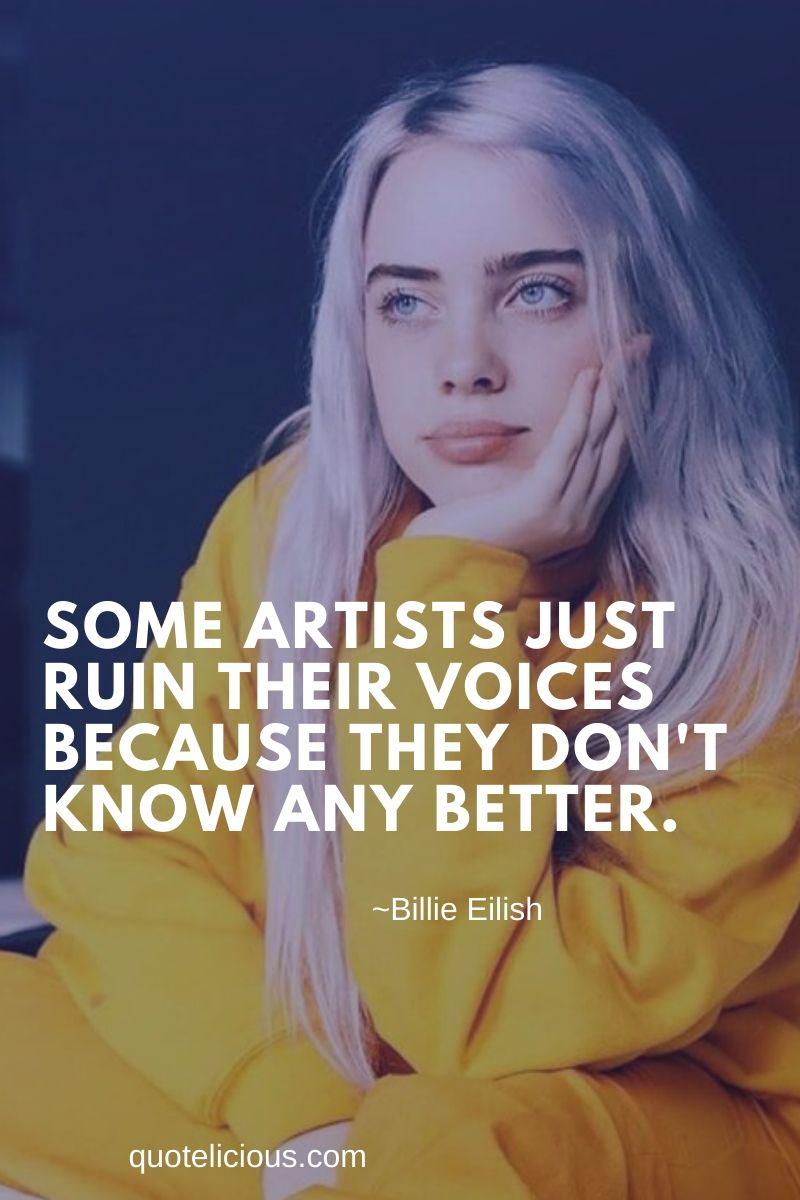 Inspiring Billie Eilish Quotes and Sayings (With Image) For 2021