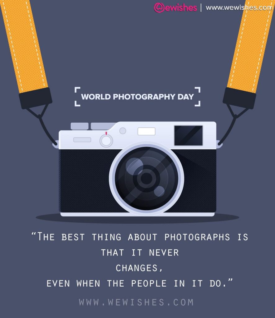 World Photography Day 2021: Quotes, Image, Status, Posters, Messages # WorldPhotographyDay