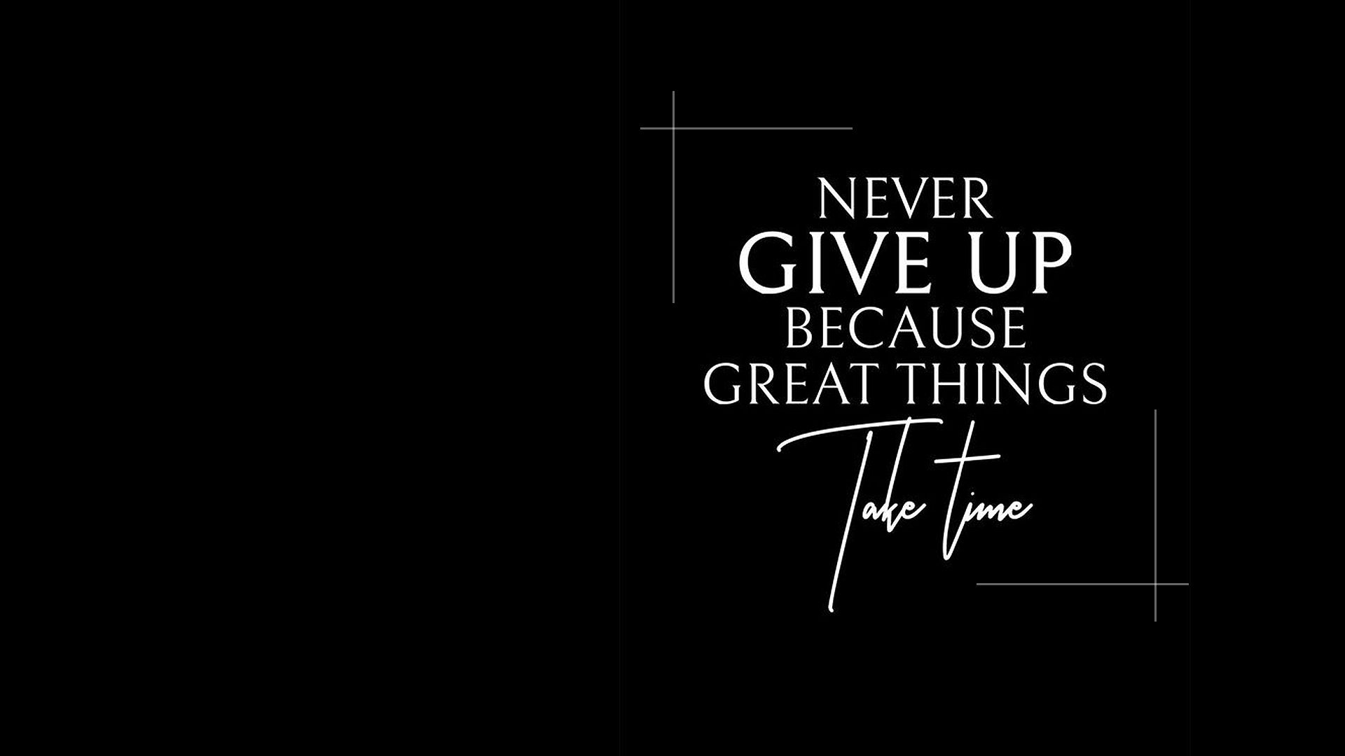 Never Give up Desktop Wallpaper
