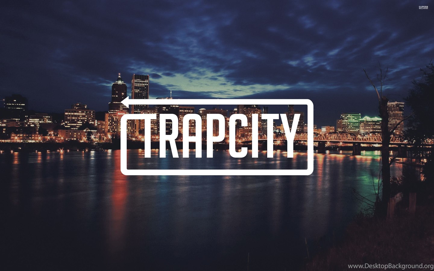 Trap City In A Cloudy City Night Wallpaper Music Wallpaper Desktop Background