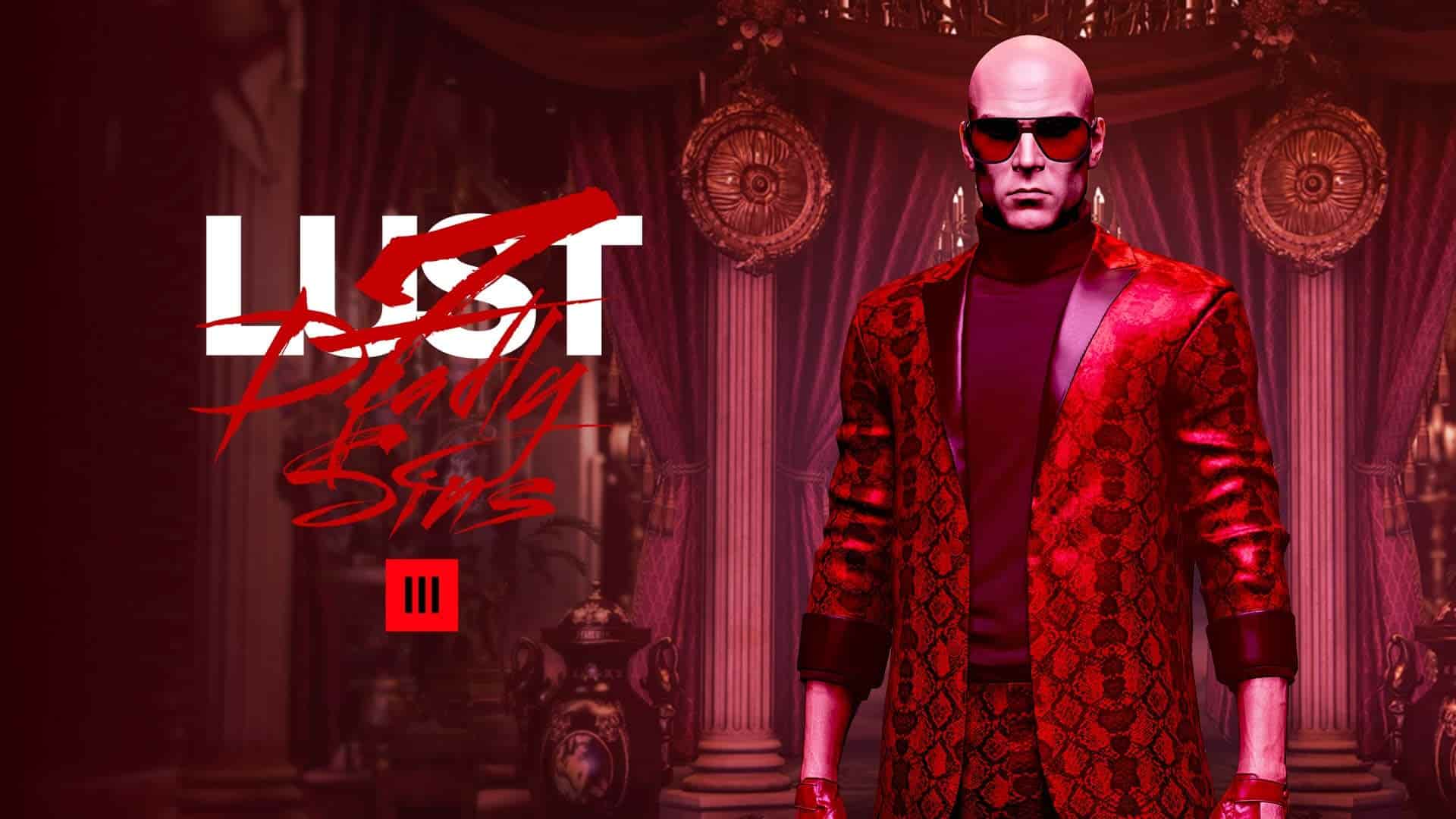Hitman 3 Update 1.07 Continues The Seven Deadly Sins With Act 4: Lust
