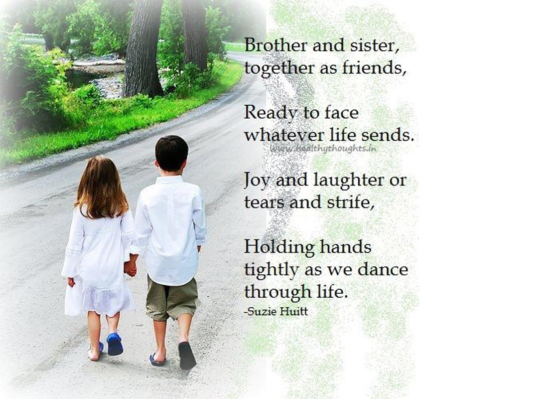 Your brother and sister