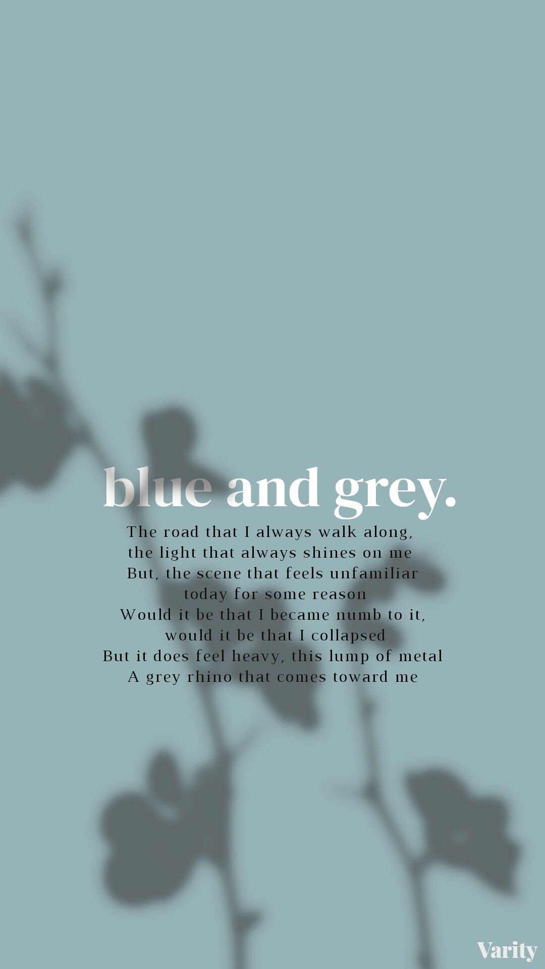 Blue & Grey By BTS Aesthetic Wallpaper Lockscreens In 2021. Bts Wallpaper Lyrics, Bts Lyrics Quotes, Bts Quotes