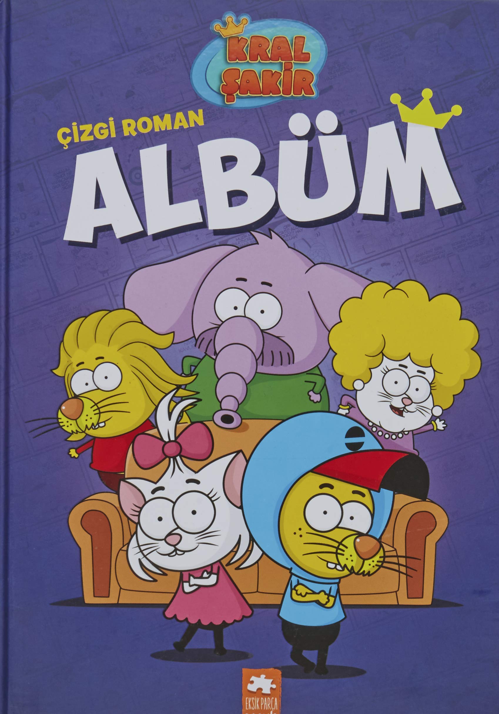 Kral Şakir - Çizgi Roman Albüm: Collective: 9786057939722: Books