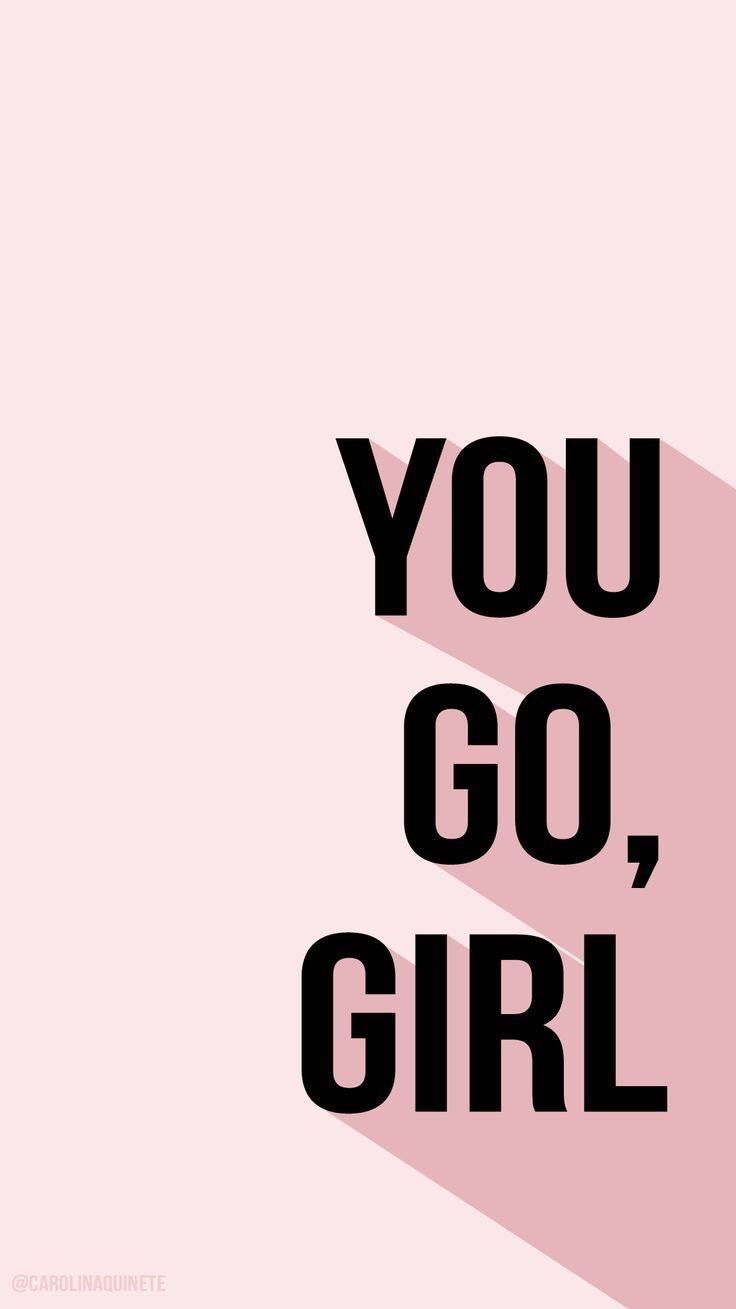 Workout quotes for women wallpaper You go girl motivational typography poster typography poster