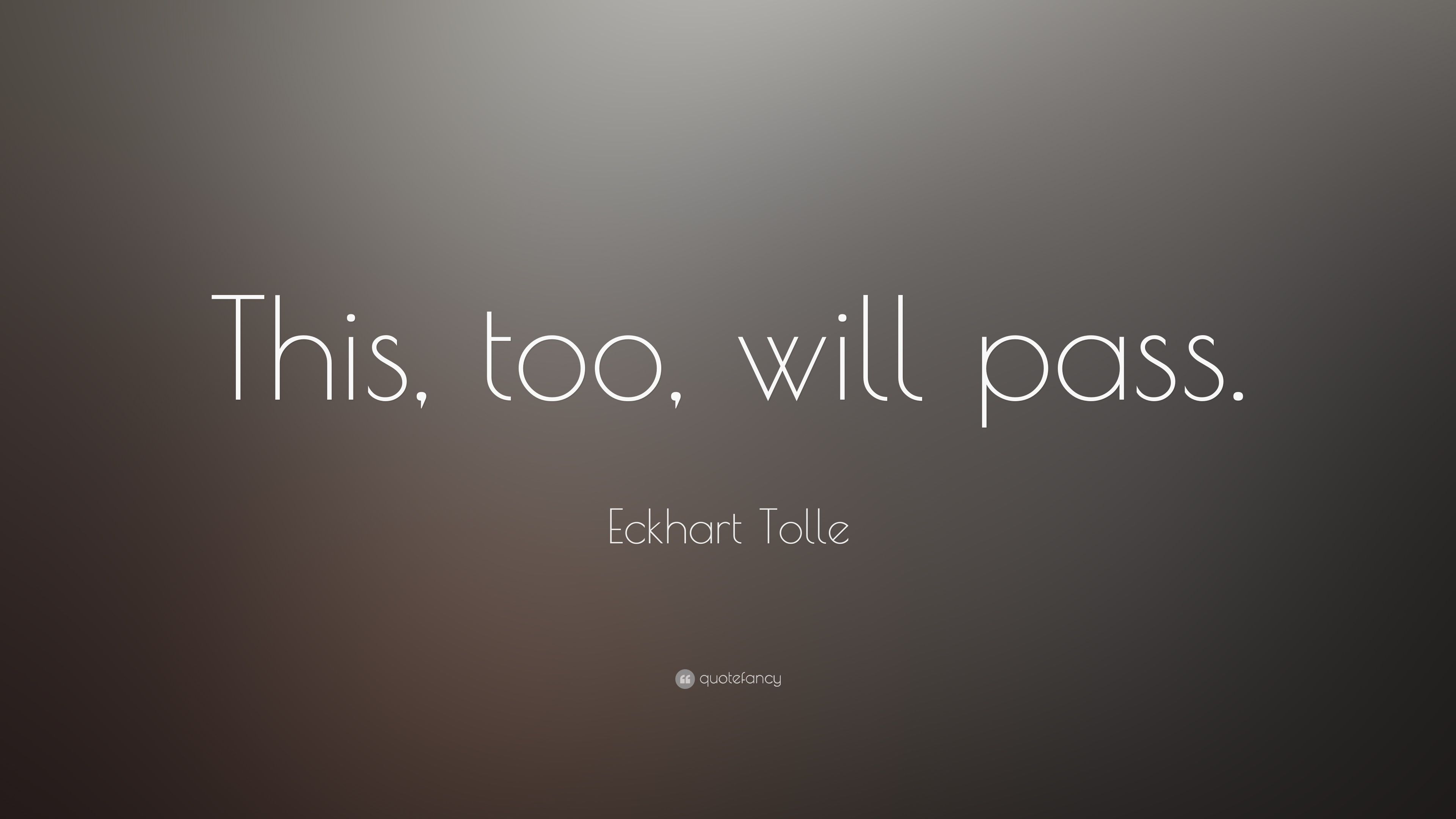 This Too Shall Pass Wallpaper Free This Too Shall Pass Background