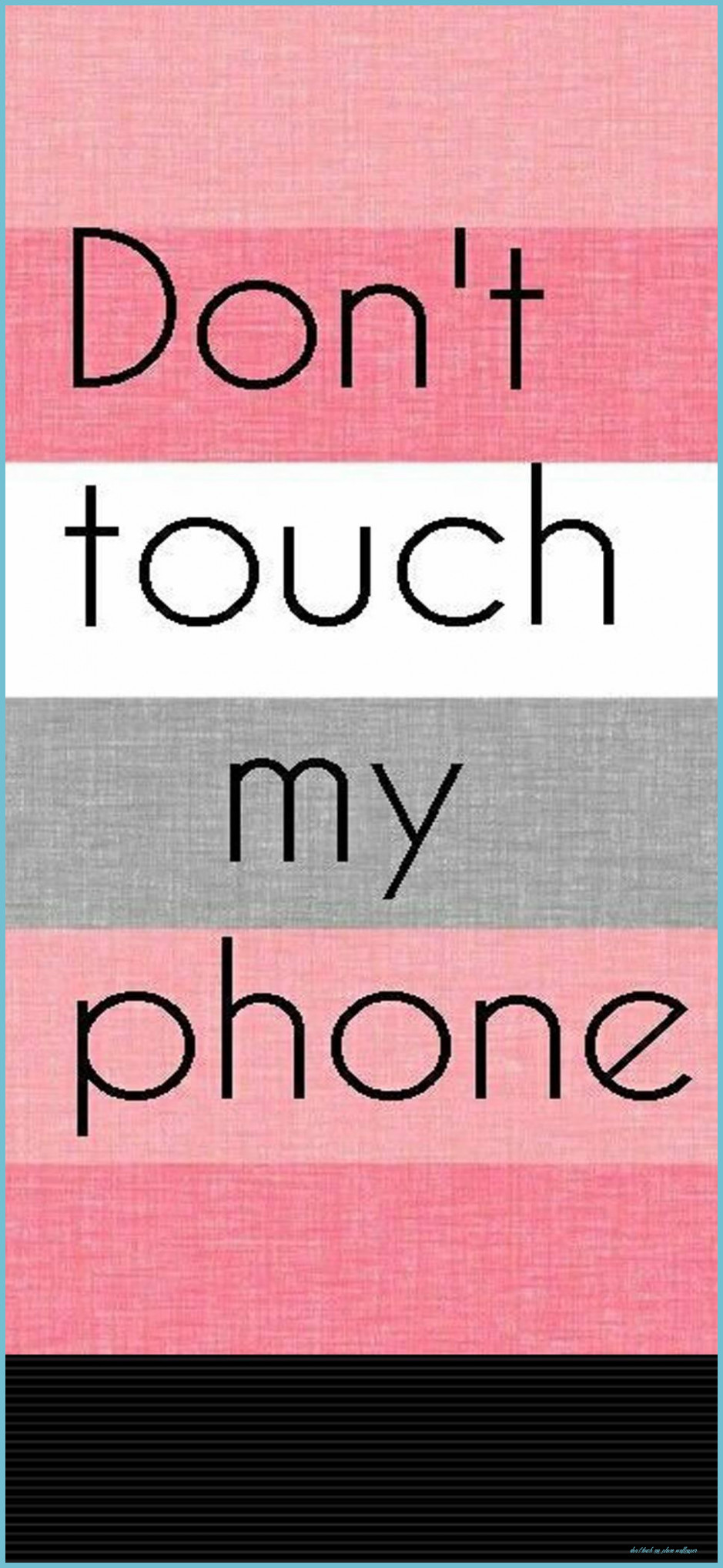 Don't Touch My Phone Pink Wallpaper T Touch My Phone Wallpaper