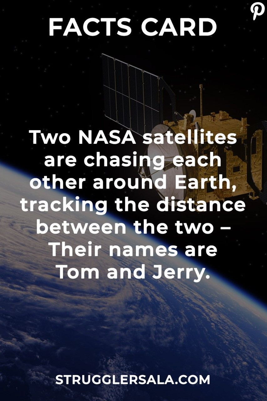 NASA satellites. Psychology fun facts, True interesting facts, Interesting facts about world
