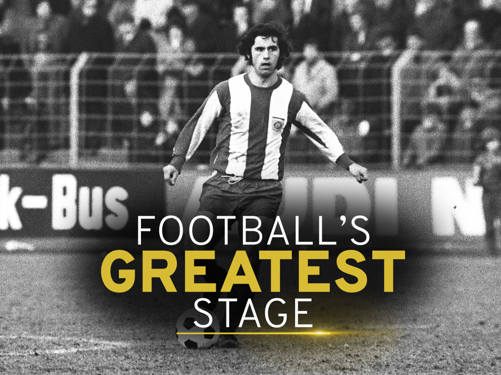 Prime Video: Football's Greatest Stage