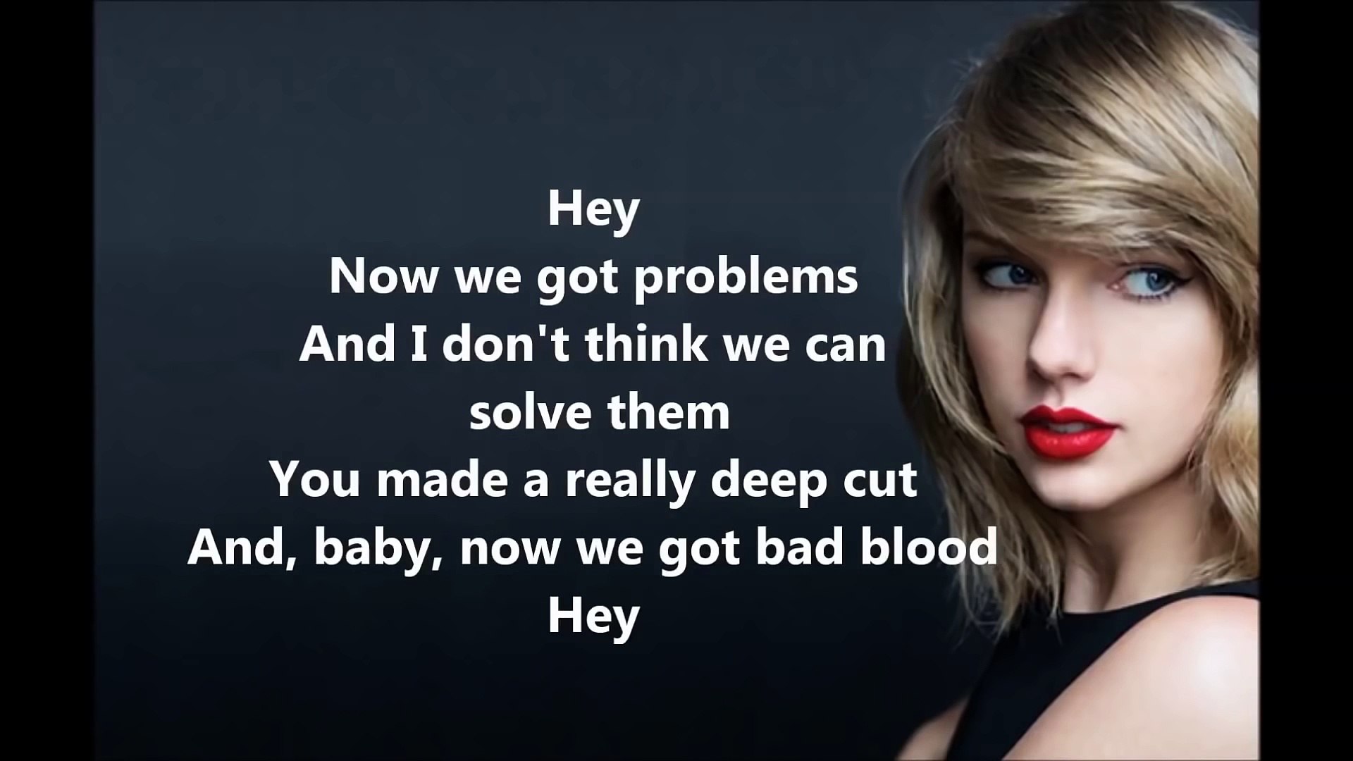 Taylor Swift Bad Blood full song with lyrics