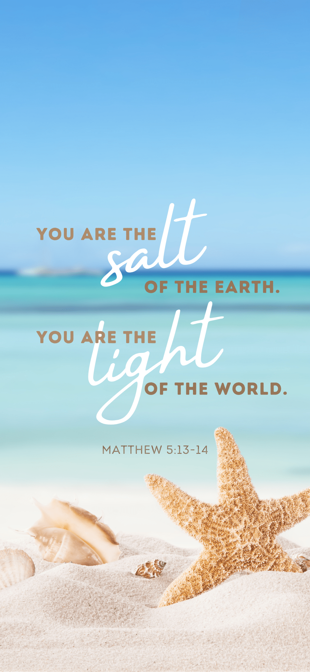 You are the salt of the earth. You are the light of the world.”. Summer Phone Lock Scre. Phone lock screen wallpaper, Summer wallpaper, Screen savers wallpaper