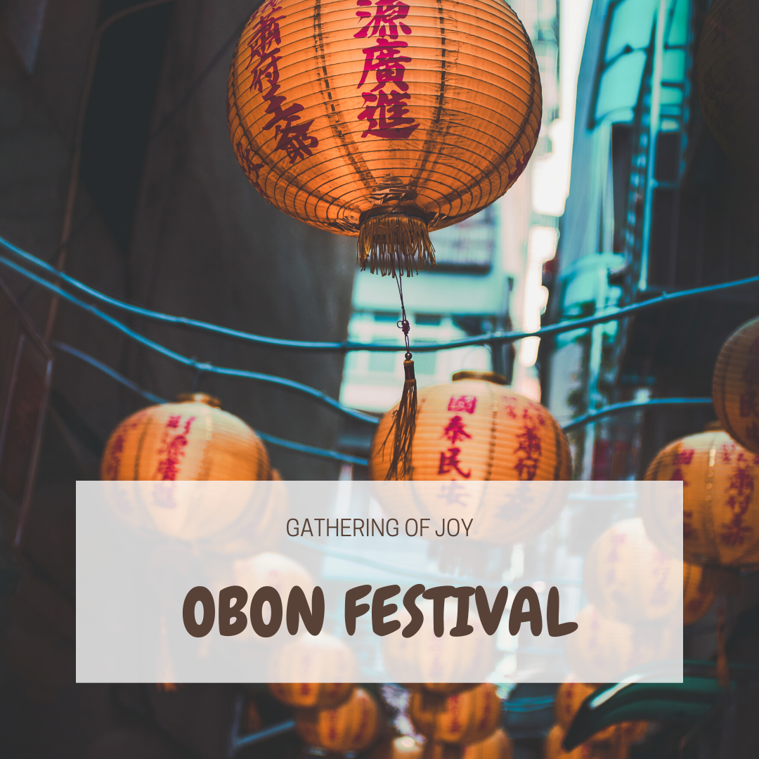 Obon Festival 2021 August 13 15. Download Photo, Image And Wallpaper Festivals - Everyday Is A Festival!