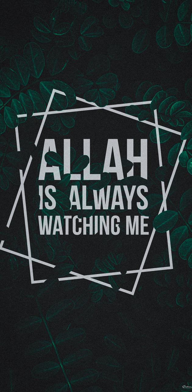 Allah Watching Me wallpaper