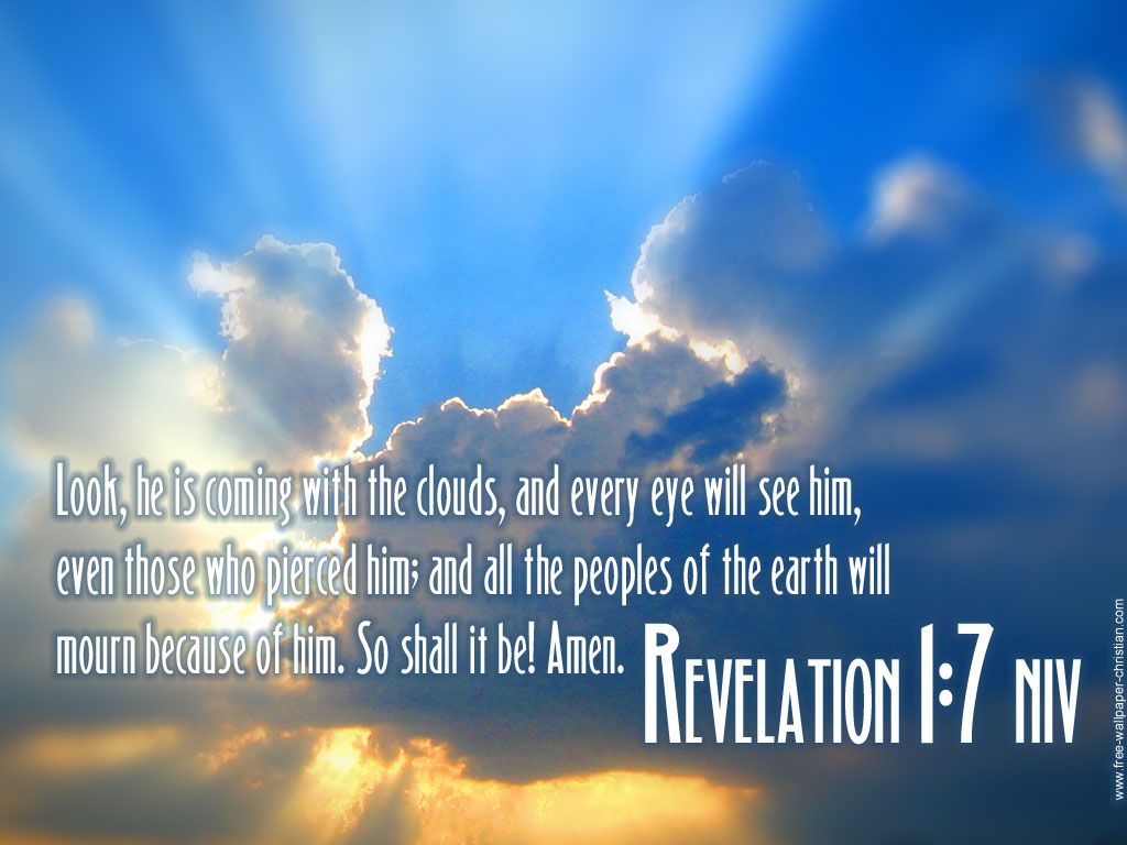 Revelation 1:7. Revelation bible, Revelation Revelation